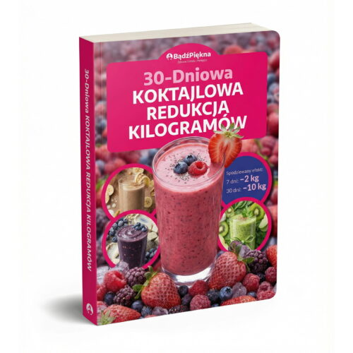 30-Dniowa KOKTAJLOWA REDUKCJA KILOGRAMÓW. Spodziewany efekt: 7 dni: −2 kg; 30 dni: −10 kg (Dieta Koktajlowa)